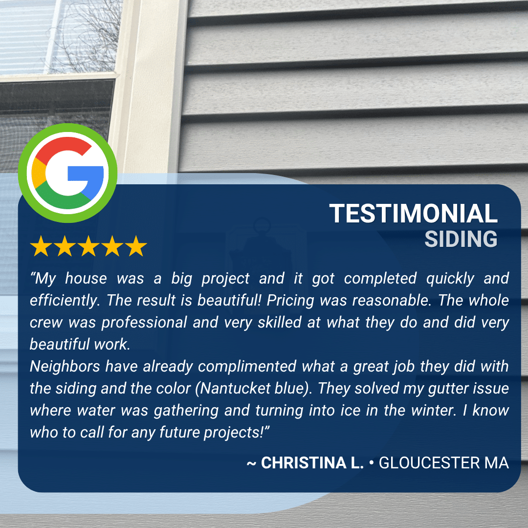 Google review from Christina L. of Gloucester, MA about her siding project